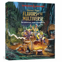 D&D Heroes' Feast Flavors of the Multiverse Cookbook