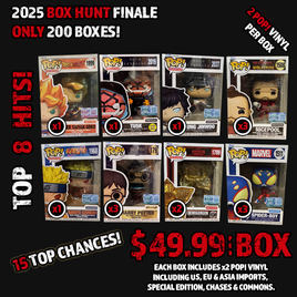 2025 EDITION GRAIL BOX HUNT EXCLUSIVE FINALE POP! VINYL - TOP 8 HITS - 15 TOP CHANCES!