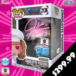 PRE-ORDER - ONE PIECE - CHARLOTTE PUDDING POP! VINYL - EXCLUSIVE 9500PCS LIMITED EDITION - SIGNED BY JILL HARRIS - JSA CERTIFIED - CHALICE PRE-RELEASE EDITION