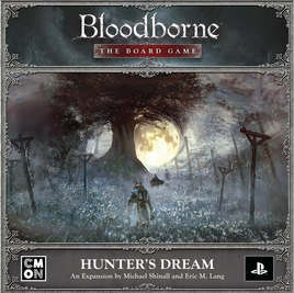 Bloodborne The Board Game Hunters Dream Expansion